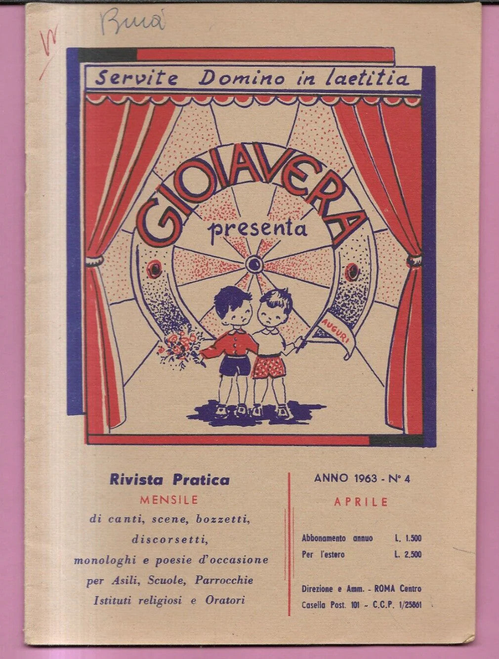 GIOIA VERA N. 4 ANNO 1963 CANTI, POESIE , SCENE, SCUOLA PARROCCHIE ASILI BAMBINI