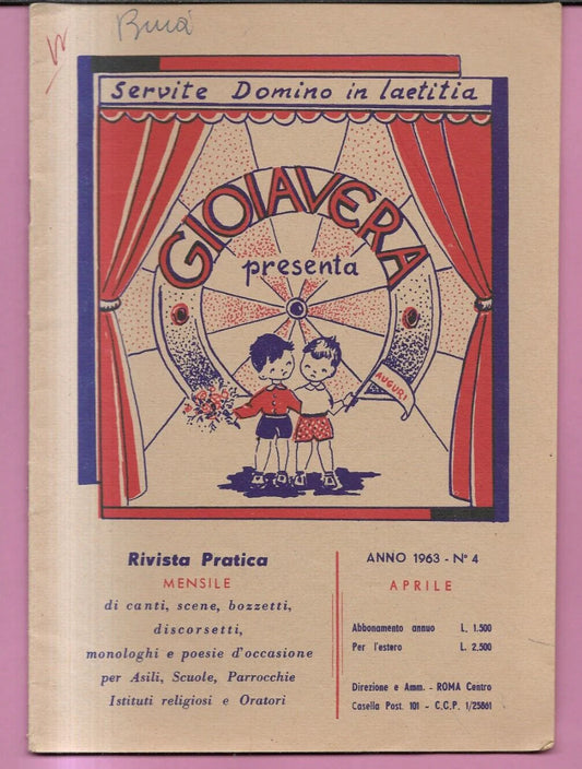 GIOIA VERA N. 4 ANNO 1963 CANTI, POESIE , SCENE, SCUOLA PARROCCHIE ASILI BAMBINI