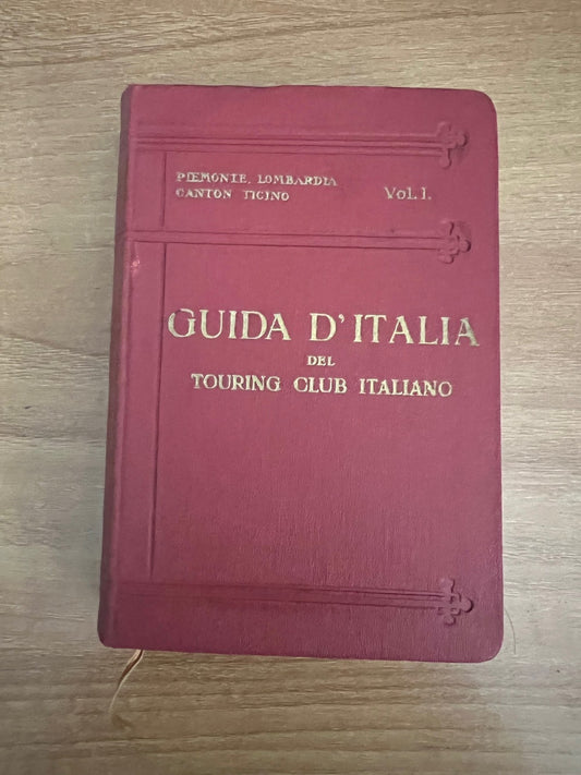 GUIDA TOURING CLUB D'ITALIA 1925 PIEMONTE - LOMBARDIA - CANTON TICINO 18 CARTE