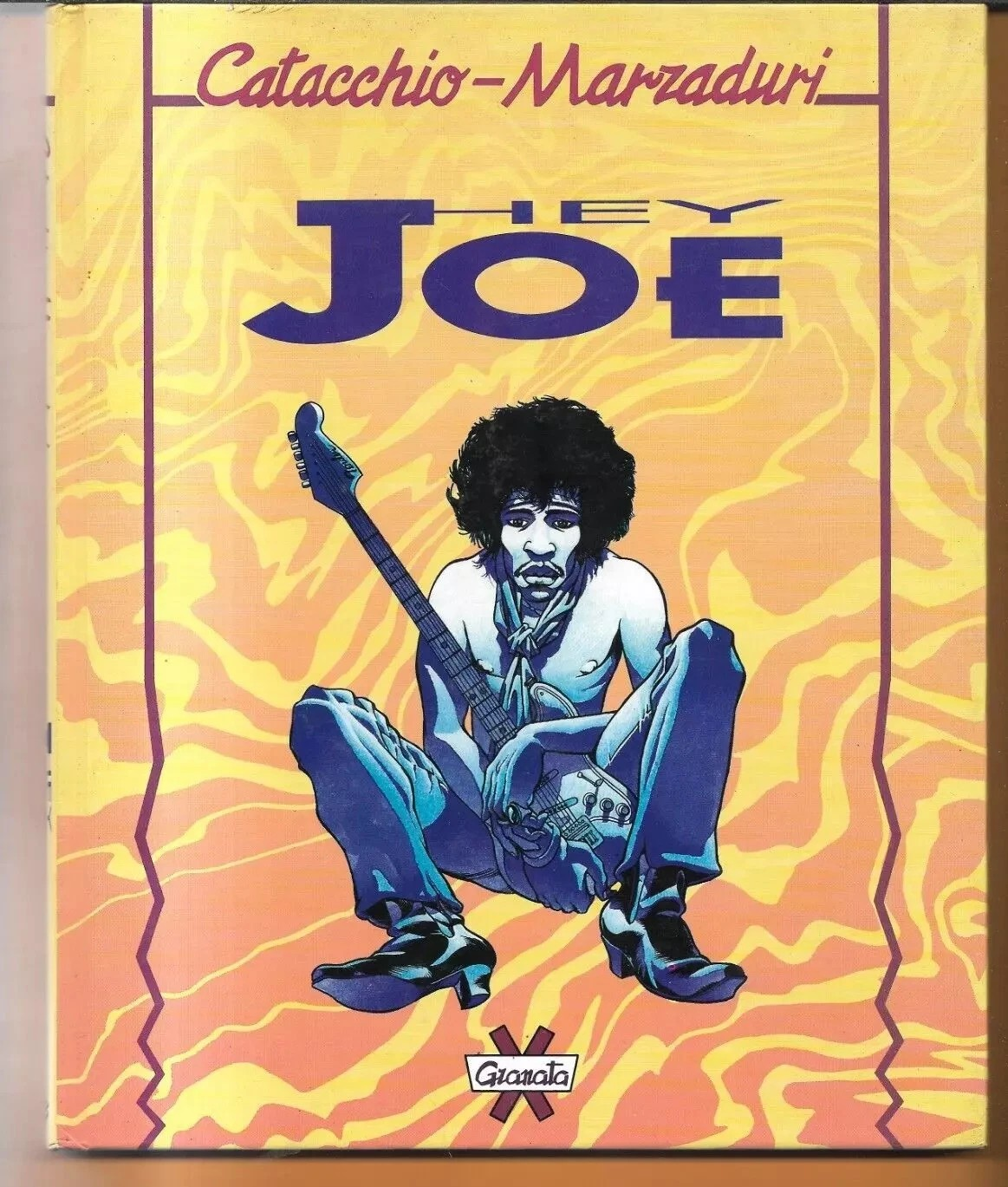 CATACCHIO - MARZADURI HEY JOE GRANATA PRESS 1993 GRAPHIC NOVEL
