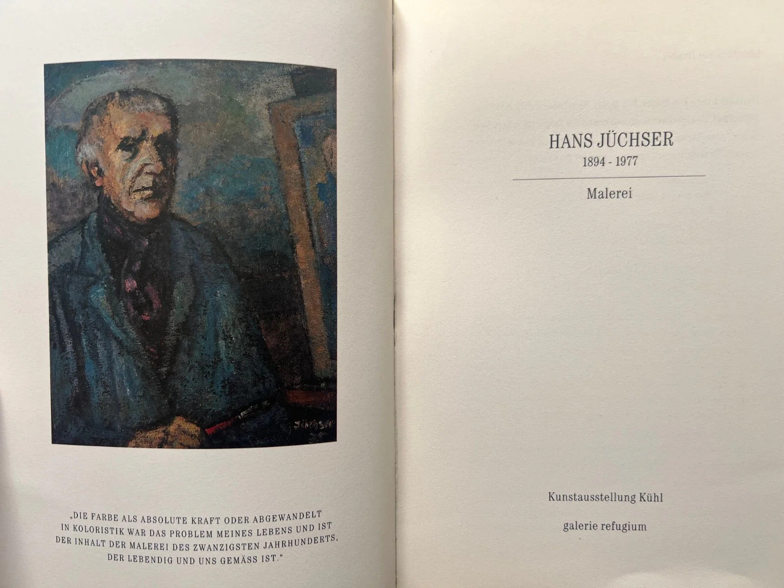 HANS JUCHSER 1894 - 1977 MALEREI - HOMMAE ZUM 100. GEBURTSTAG CATALOGO MOSTRA