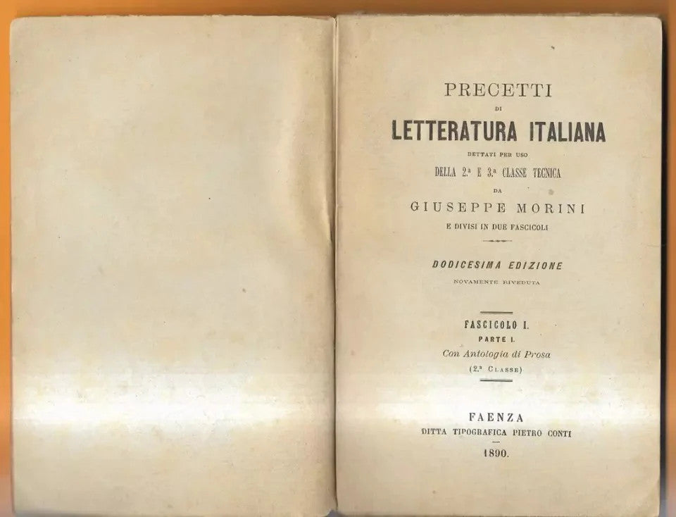 PRECETTI DI LETTERATURA ITALIANA GIUSEPPE MORETTI, FAENZA 1890 SCUOLA CLASSE 2-3