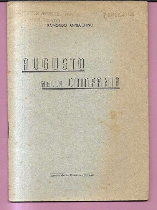 RAIMONDO ANNECCHINO AUGUSTO NELLA CAMPANIA POZZUOLI 1938