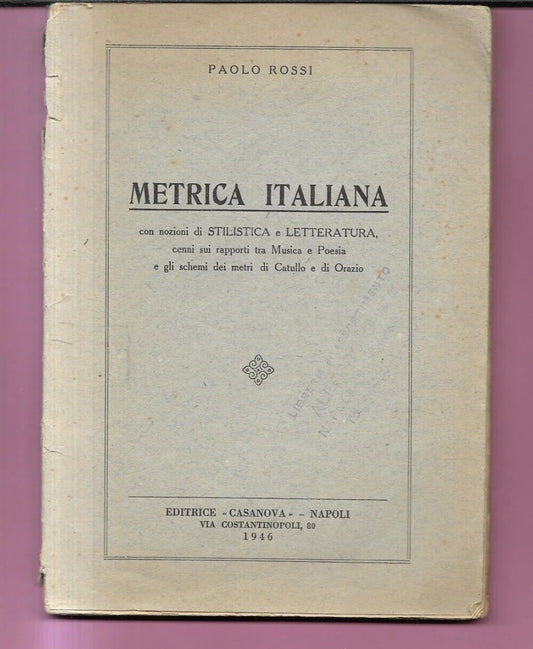 METRICA ITALIANA CON NOZIONI DI STILISTICA E LETTERATURA MUSICA E POESIA CATULLO