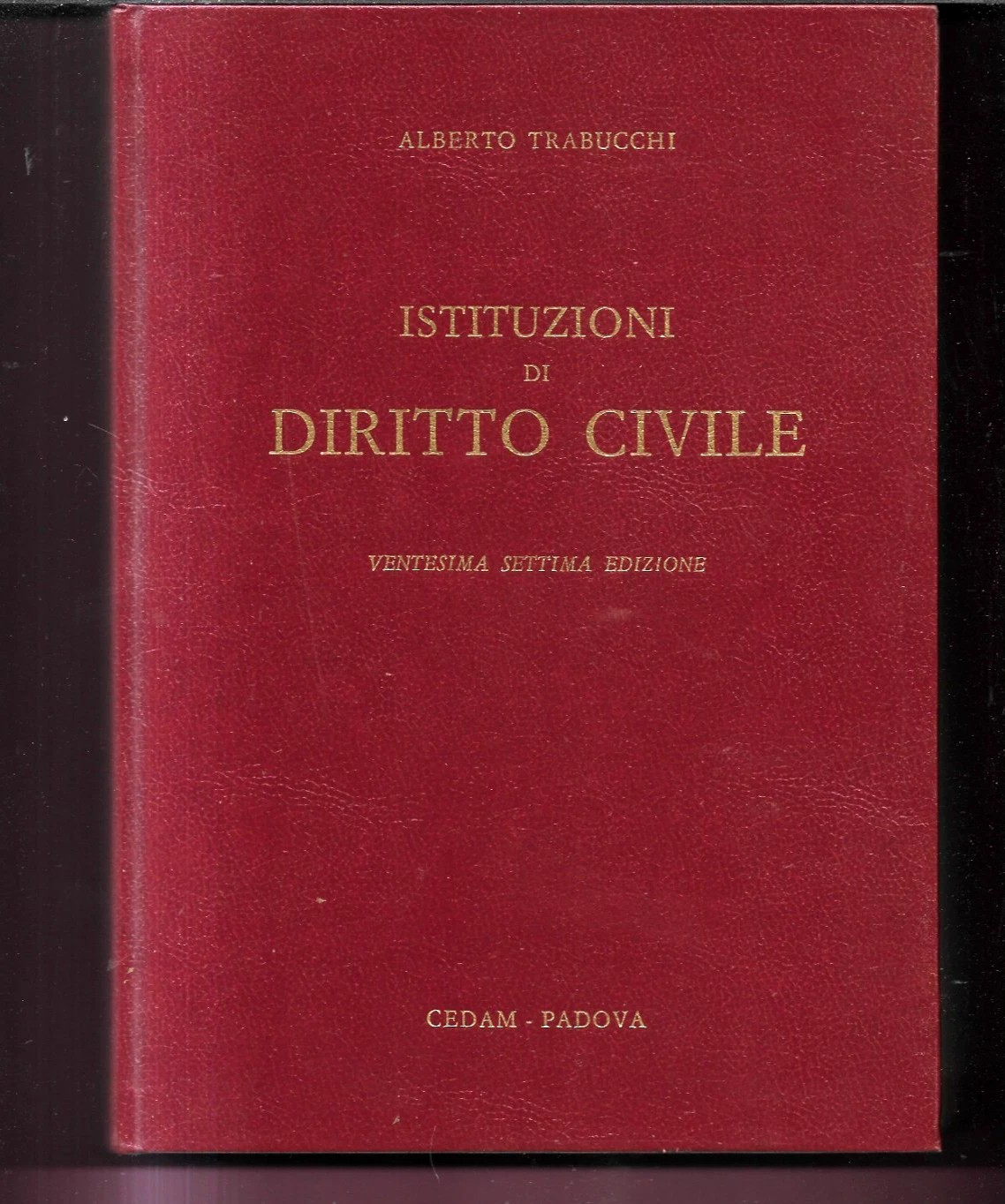 A. TRABUCCHI ISTITUZIONI DI DIRITTO CIVILE 1985 CEDAM XX EDIZ. OTTIMO