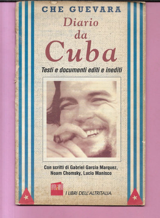 CHE GUEVARA DIARIO DA CUBA , TESTI E DOCUMENTI EDITI ED INEDITI 1994 AVVENIMENT
