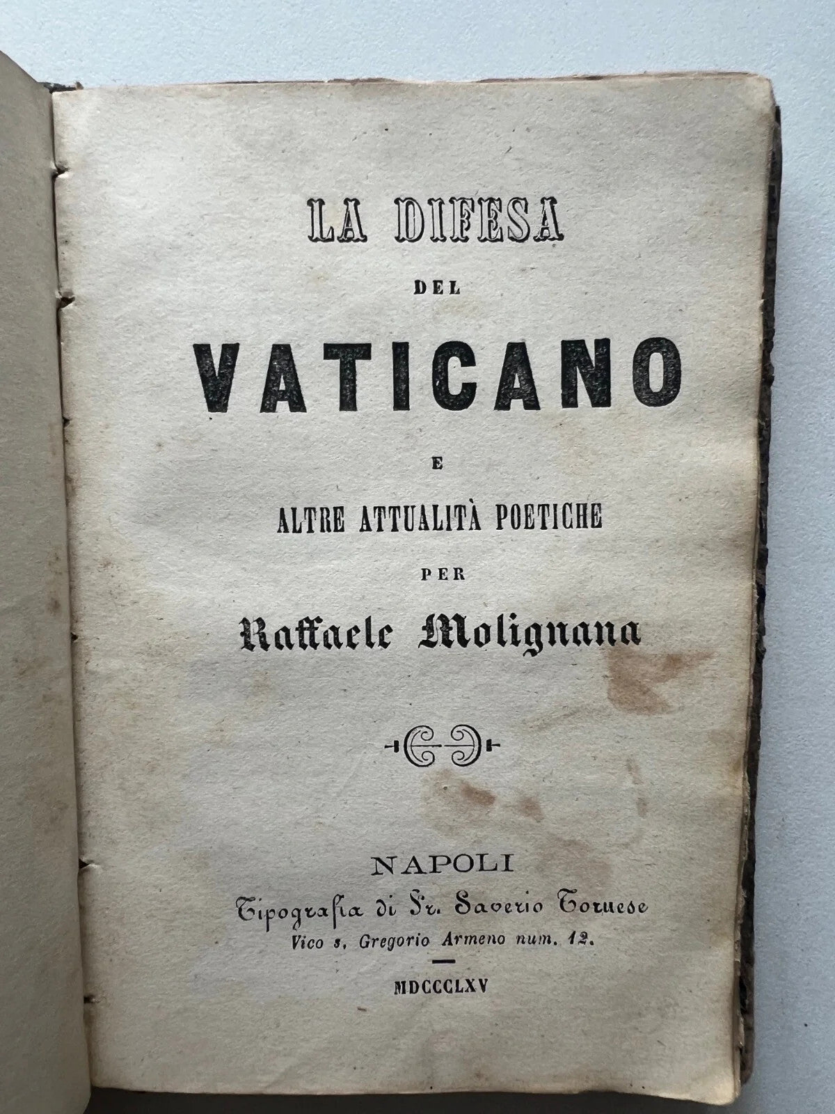 RARO NAPOLI 1865 IL NABAB - L'OREFICE INSANGUINATO - IN DIFESA DEL VATICANO