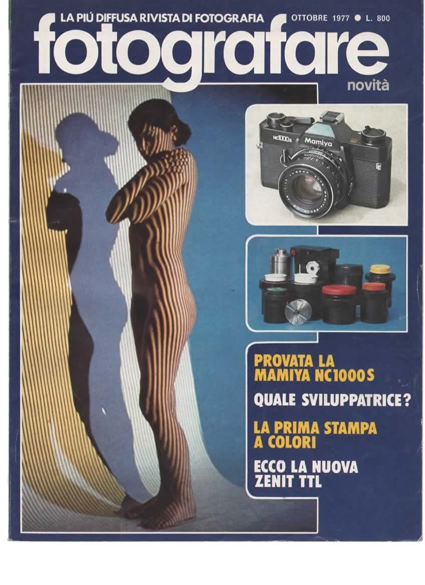 RIVISTA FOTOGRAFARE ANNO VI N 10 OTTOBRE 1977 - MAMIYA NC1000S
