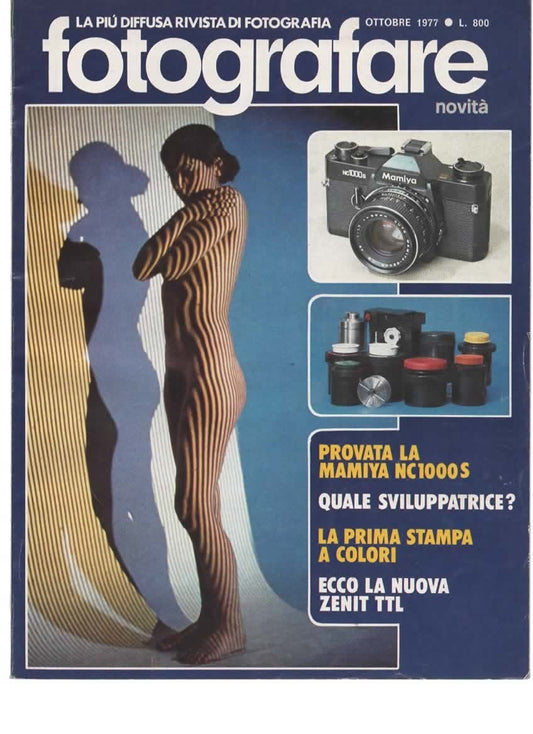 RIVISTA FOTOGRAFARE ANNO VI N 10 OTTOBRE 1977 - MAMIYA NC1000S