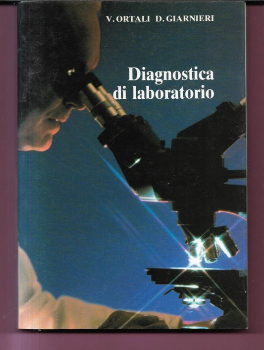ORTALI - GIARNIERI DIAGNOSTICA DI LABORATORIO 1988 ANGELINI COME NUOVO