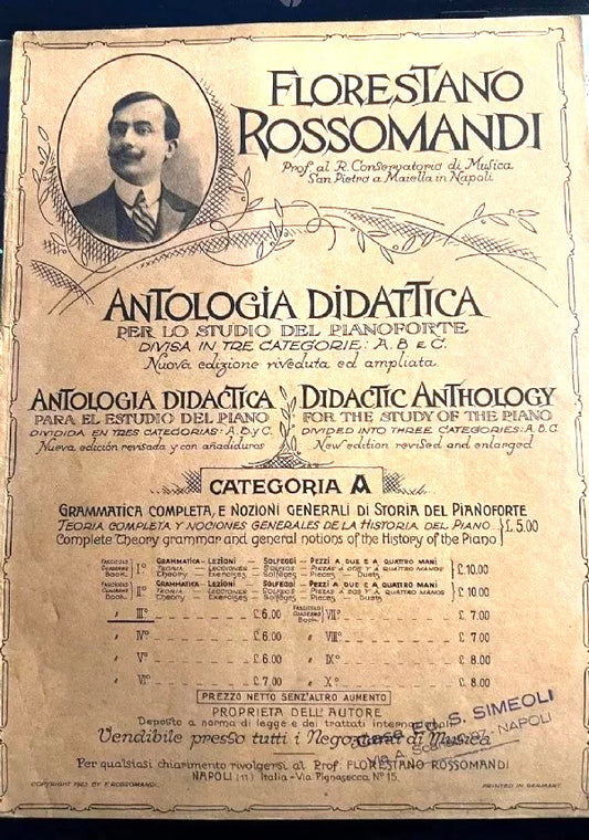 SPARTITO ANTOLOGIA DIDATTICA STUDIO DEL PIANOFORTE FASCICOLO III ROSSOMANDI 1923