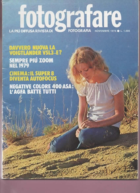 RIVISTA FOTOGRAFARE ANNO VII N 11 NOVEMBRE 1978 - VOIGTLANDER VSL3