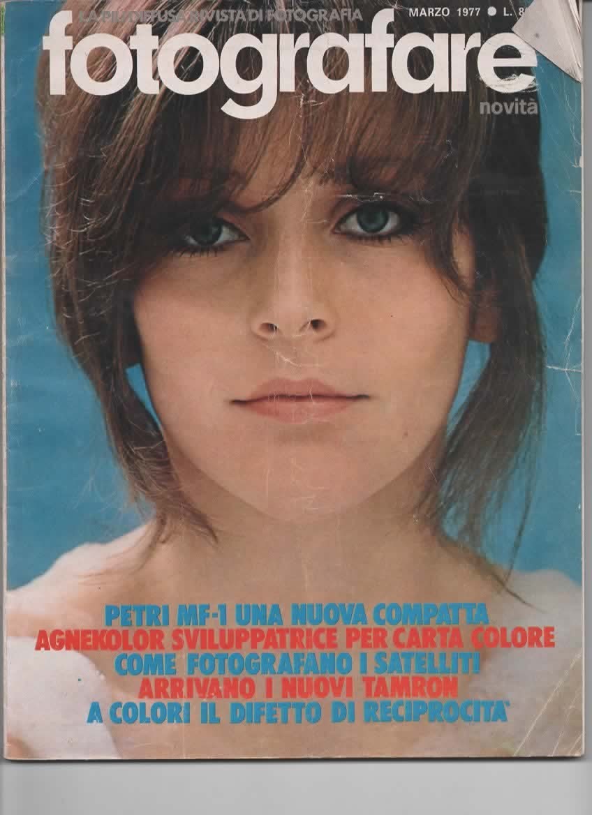 RIVISTA FOTOGRAFARE ANNO VI N 3 MARZO 1977 - PETRI MF-1