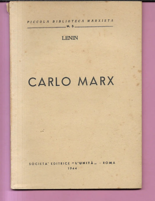 LENIN CARLO MARX 1944 EDITRICE L'UNITA' ROMA PICCOLA BIBLIOTECA MARXISTA 3