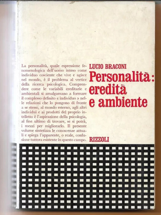 LUCIO BRACONI PERSONALITA': EREDITA' E AMBIENTE RIZZOLI 1972 PSICOLOGIA PSICHIAT