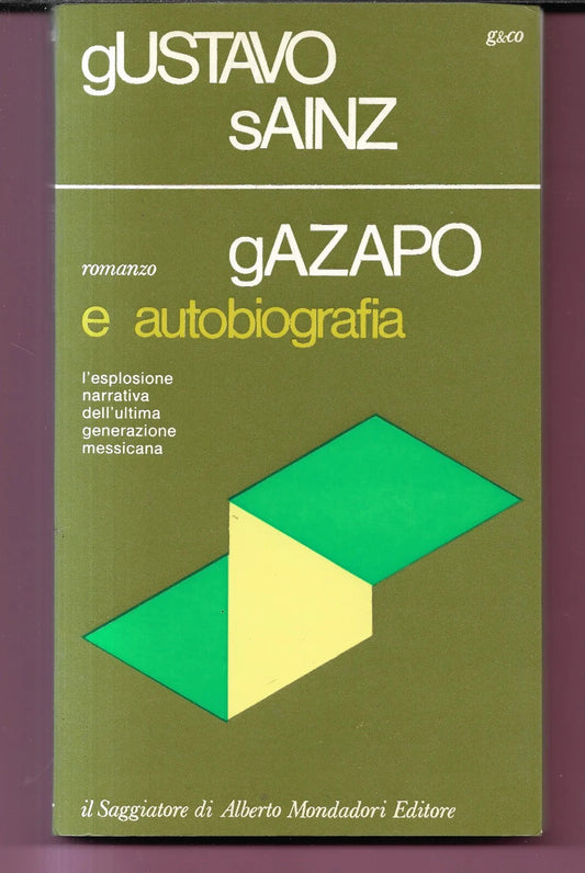 GUSTAVO SAINZ GAZAPO E AUTOBIOGRAFIA 1969 IL SAGGIATORE