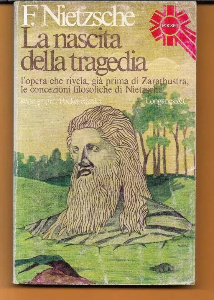NIETZSCHE LA NASCITA DELLA TRAGEDIA LONGANESI POCKET 1976