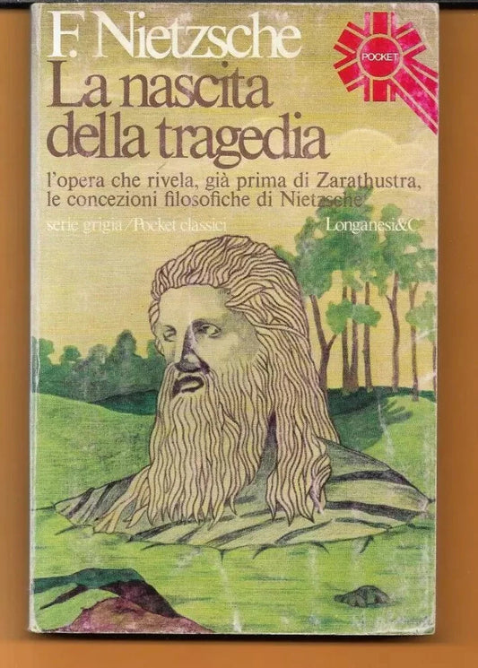 NIETZSCHE LA NASCITA DELLA TRAGEDIA LONGANESI POCKET 1976