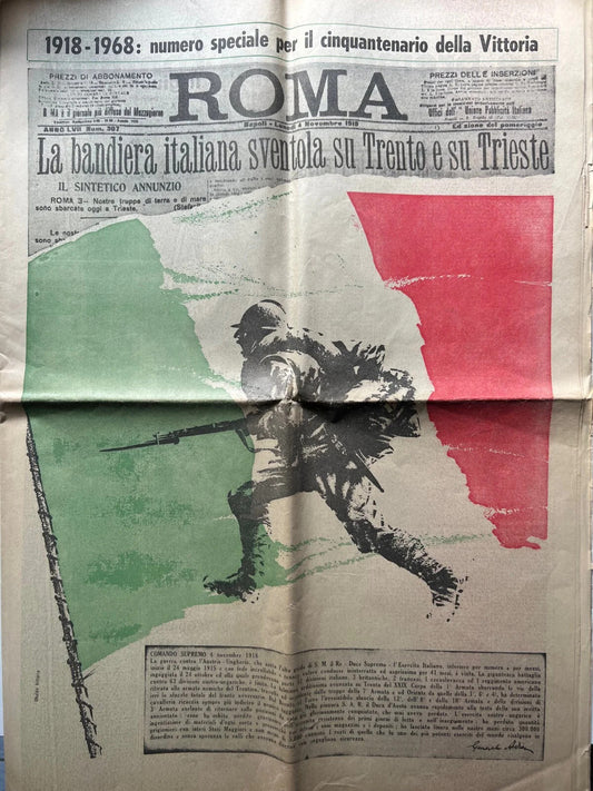 1918 - 1968 NUMERO SPECIALE PER IL CINQUANTENARIO DELLA VITTORIA QUOTIDIANO ROMA