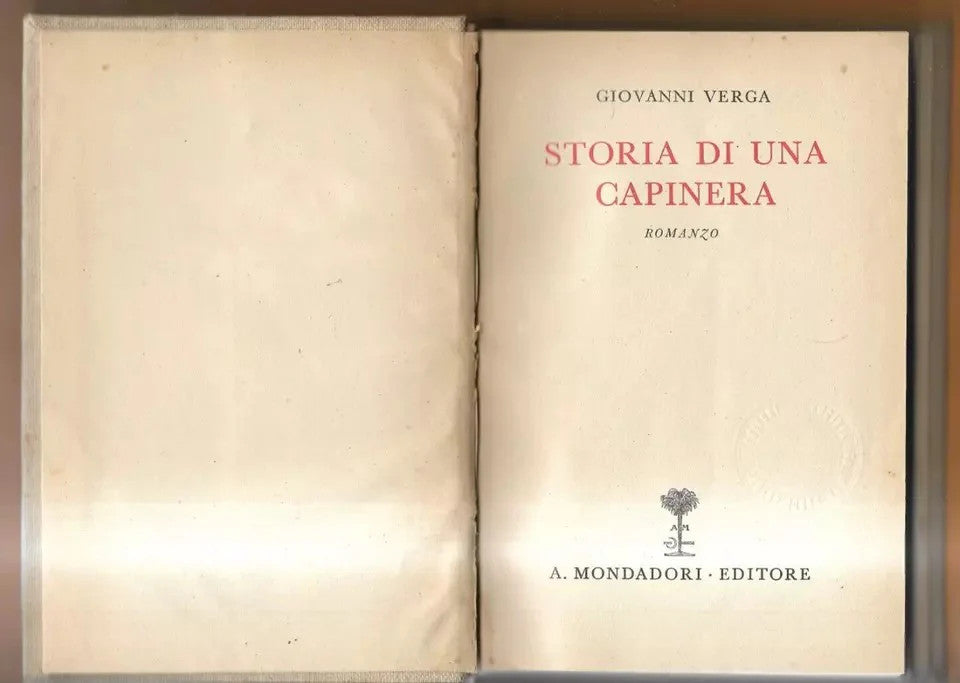 GIOVANNI VERGA STORIA DI UNA CAPINERA MONDADORI 1932