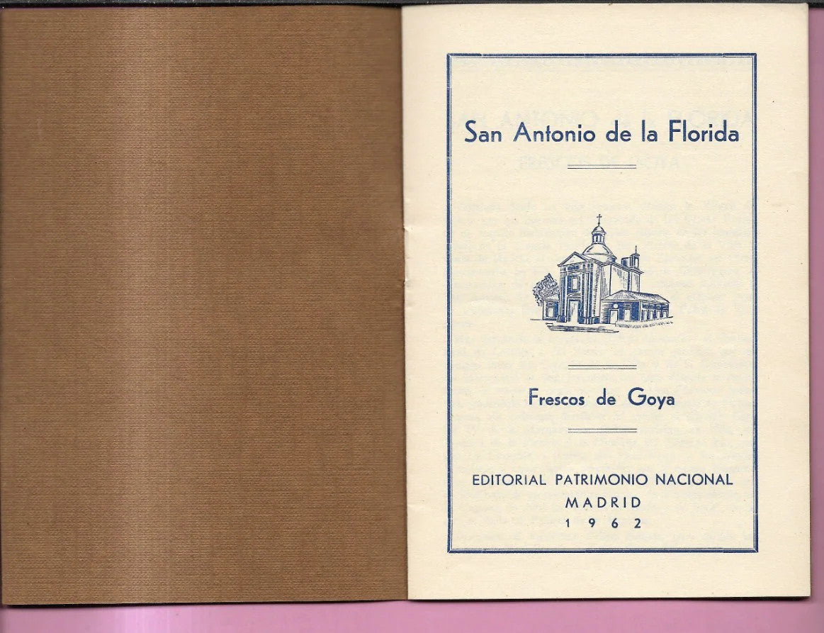 MADRID 1962 SAN ANTONIO DE FLORIDA FRESCOS DE GOYA LIBRETTO