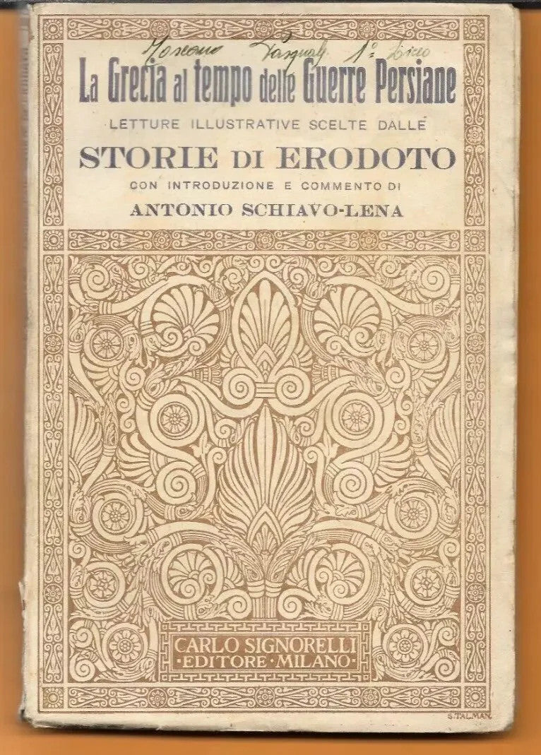 LA GRECIA AL TEMPO DELLE GUERRE PERSIANE STORIE DI EROTODO 1935 SIGNORELLI