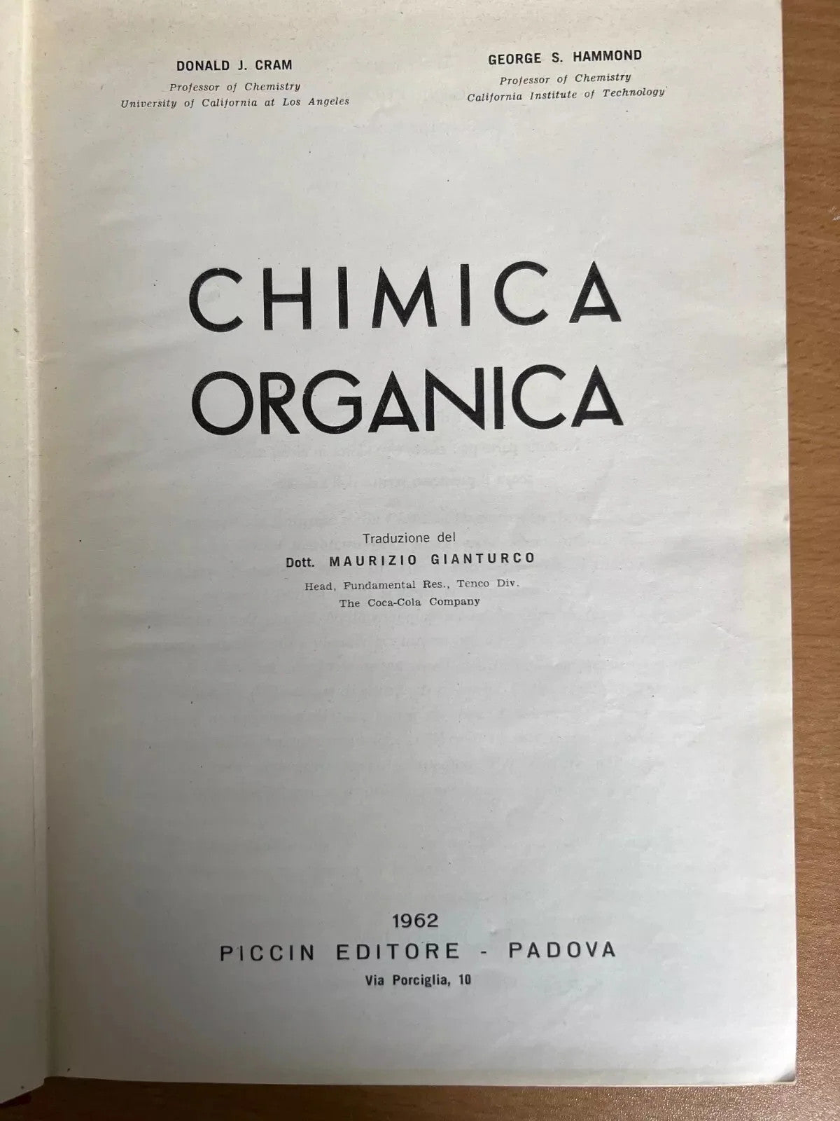 CHIMICA ORGANICA CRAM - HAMMOND 1962 PICCIN EDITORE OTTIMO