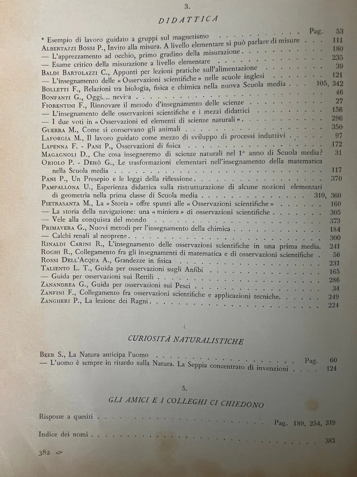 LE SCIENZE E IL LORO INSEGNAMENTO RIVISTA PER DOCENTI E CULTORI 1964 ANNATA COMP