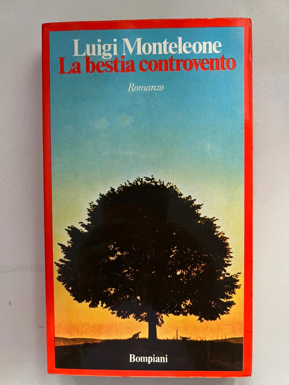 LUIGI MONTELEONE LA BESTIA CONTROVENTO BOMPIANI 1974