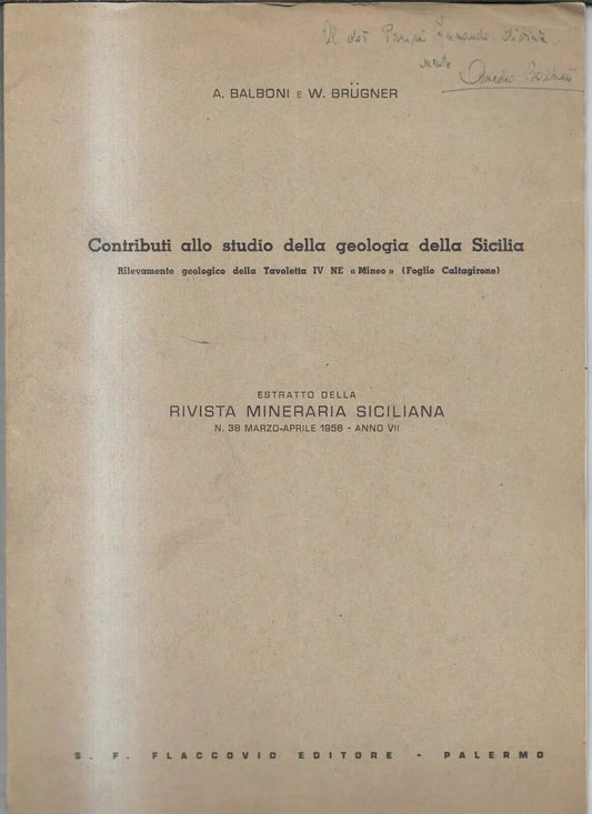 CONTRIBUTO ALLO STUDIO DELLA GEOLOGIA DELLA SICILIA MINEO CALTAGIRONE 1956