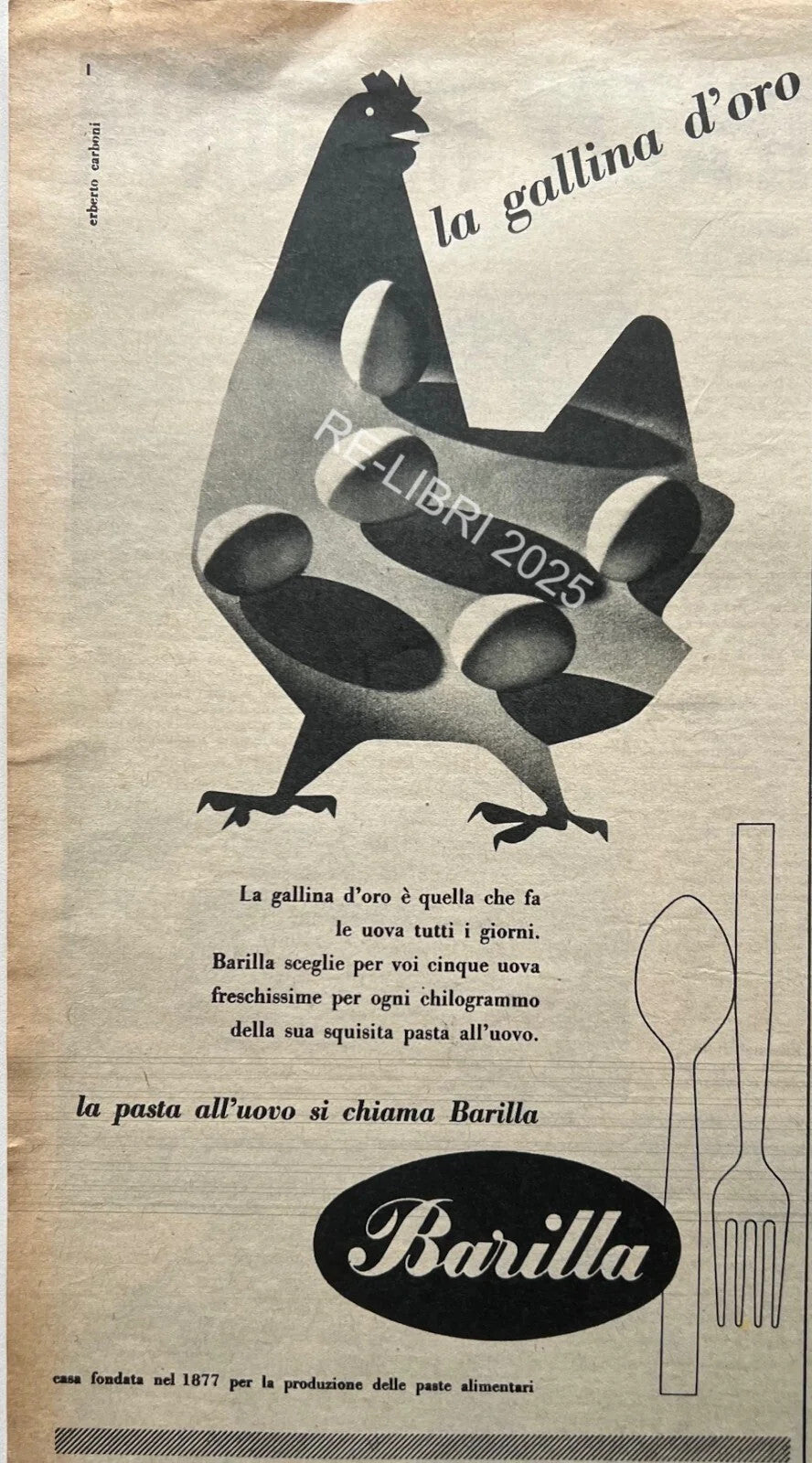 PUBBLICITA' BARILLA ERBERTO CARBONI LA GALLINA D'ORO ANNI '50