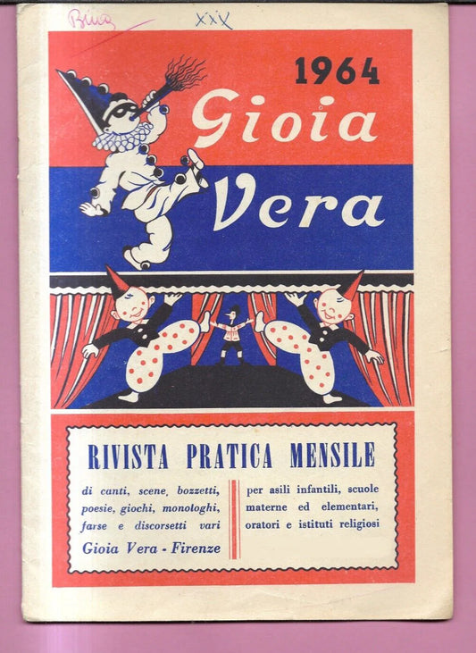 GIOIA VERA N. 11 ANNO 1964 CANTI, POESIE , SCENE SCUOLA PARROCCHIE ASILI BAMBINI
