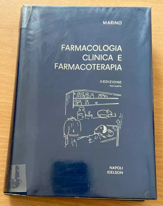 A. MARINO FARMACOLOGIA CLINICA E FARMACOTERAPIA IDELSON 1983