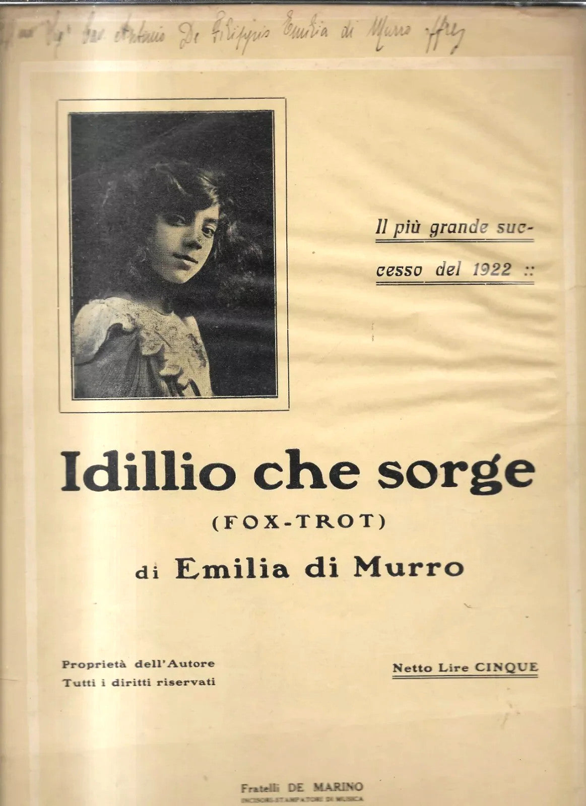 SPARTITO IDILLIO CHE SORGE ( FOX TROT ) EMILIA DI MURRO AUTOGRAFATO NAPOLI 1922