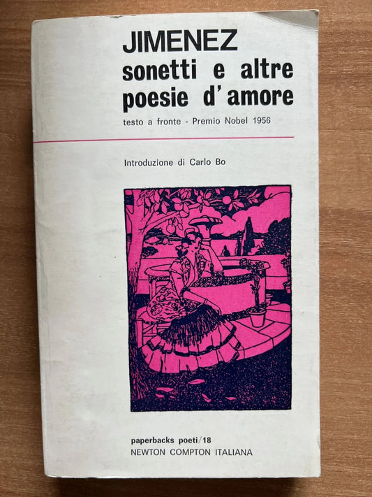 Jimenez Sonetti e altre poesie d'amore ed. Newton 1973