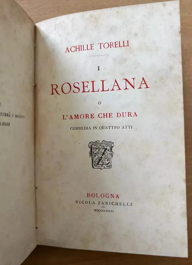CONFESSIONI DI UN AUTORE DRAMMATICO UNITO A I ROSELLANA O L’AMORE CHE DURA 1881