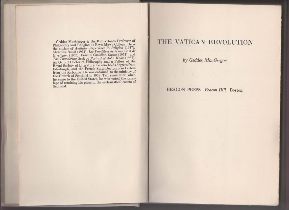 THE VATICAN REVOLUTION BY GEDDES MACGREGOR 1957 BEACON PRESS