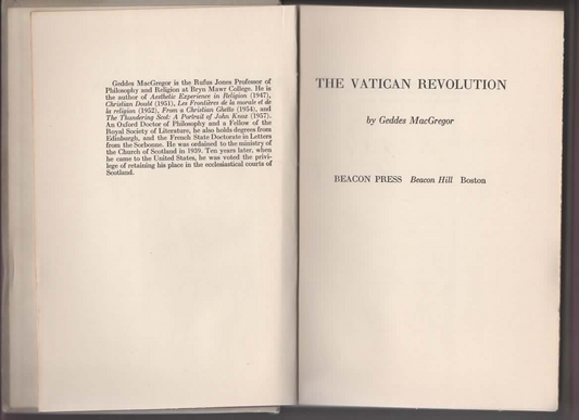 THE VATICAN REVOLUTION BY GEDDES MACGREGOR 1957 BEACON PRESS