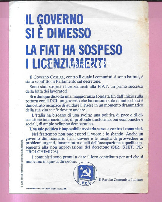 VOLANTINO P.C.I. IL GOVERNO SI E' DIMESSO LA FIAT SOSPENDE I LICENZIAMENTI 1980