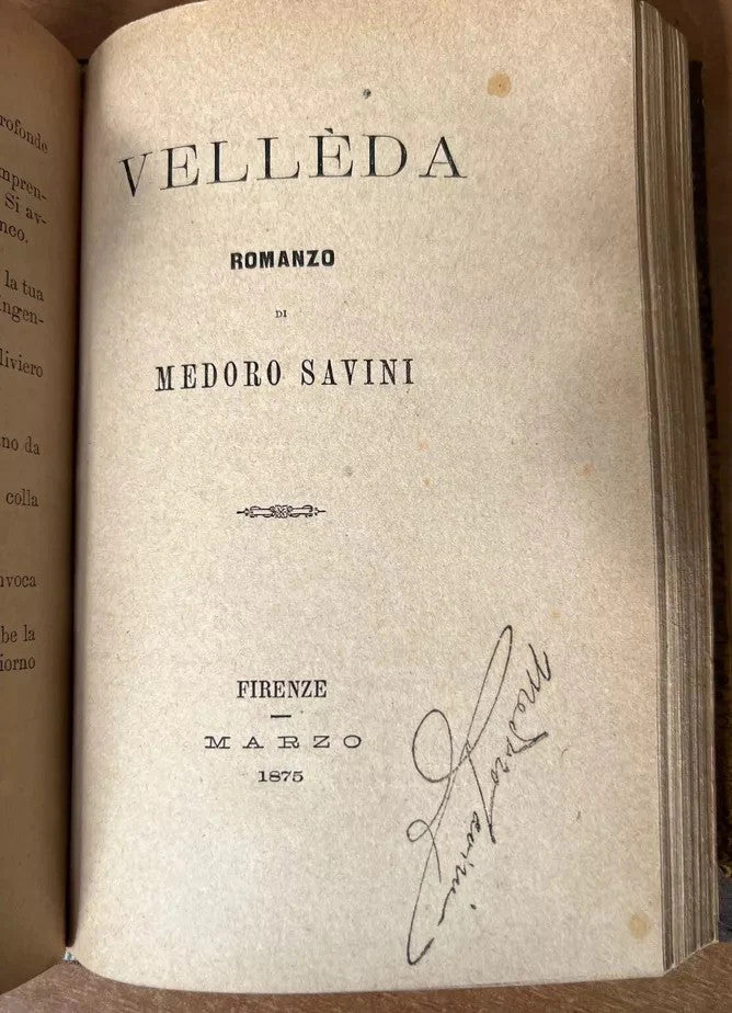 1875 MEDORO SAVINI AUTOGRAFATI, STELLE CADENTI - FIORENZA - VELLEDA 3 ROMANZI