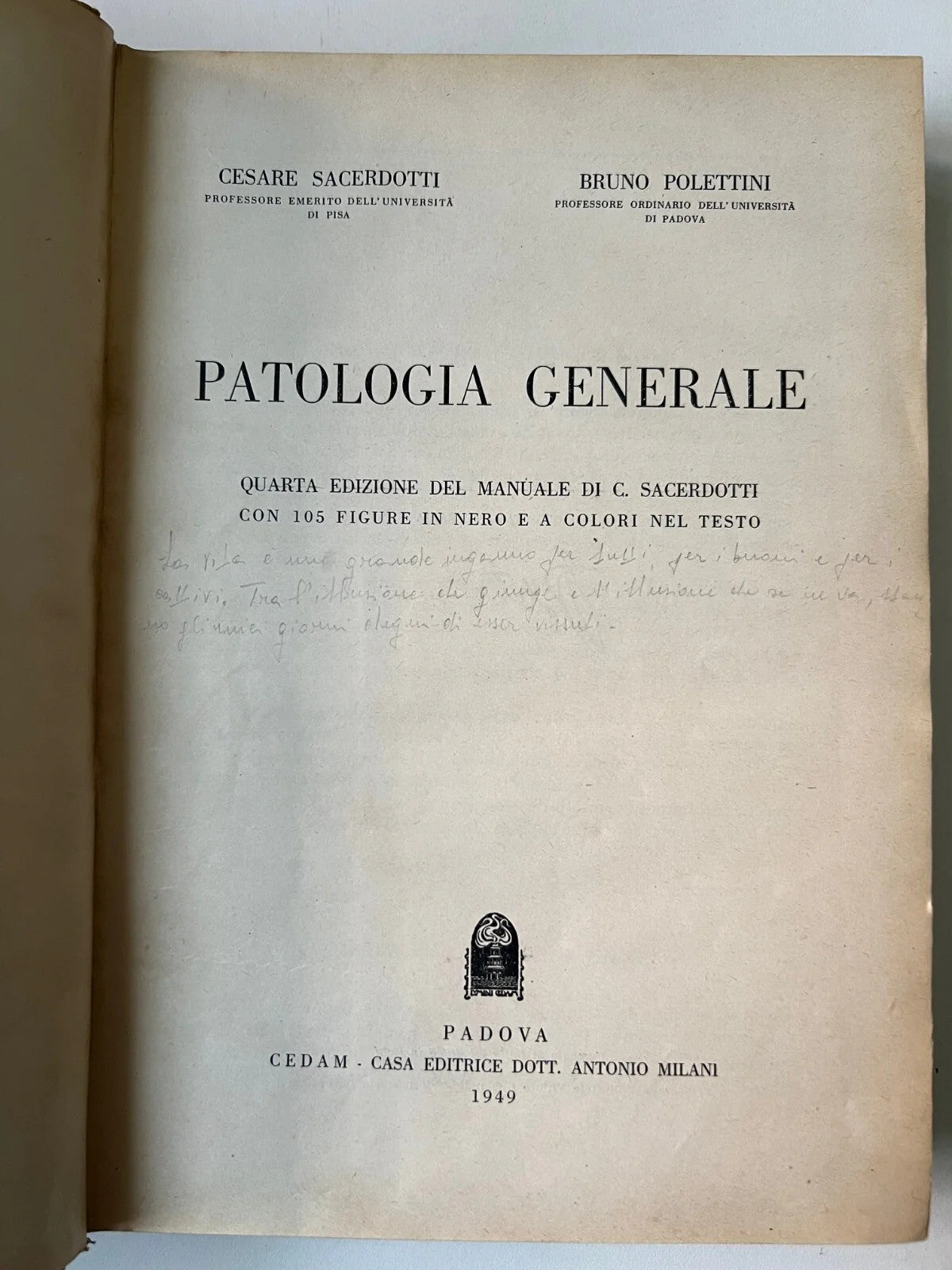PATOLOGIA GENERALE C. SACERDOTI - B. POLETTINI CEDAM 1949