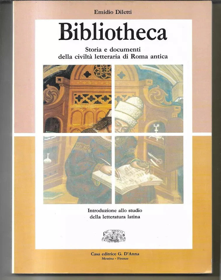 Bibliotheca Storia e documenti della civiltà letteraria di Roma antica 1993