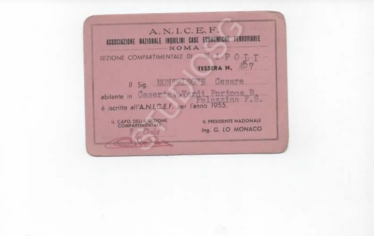 1955 TESSERA ANICEF INQUILINI CASE ECONOMICHE FERROVIARIE CASERTA