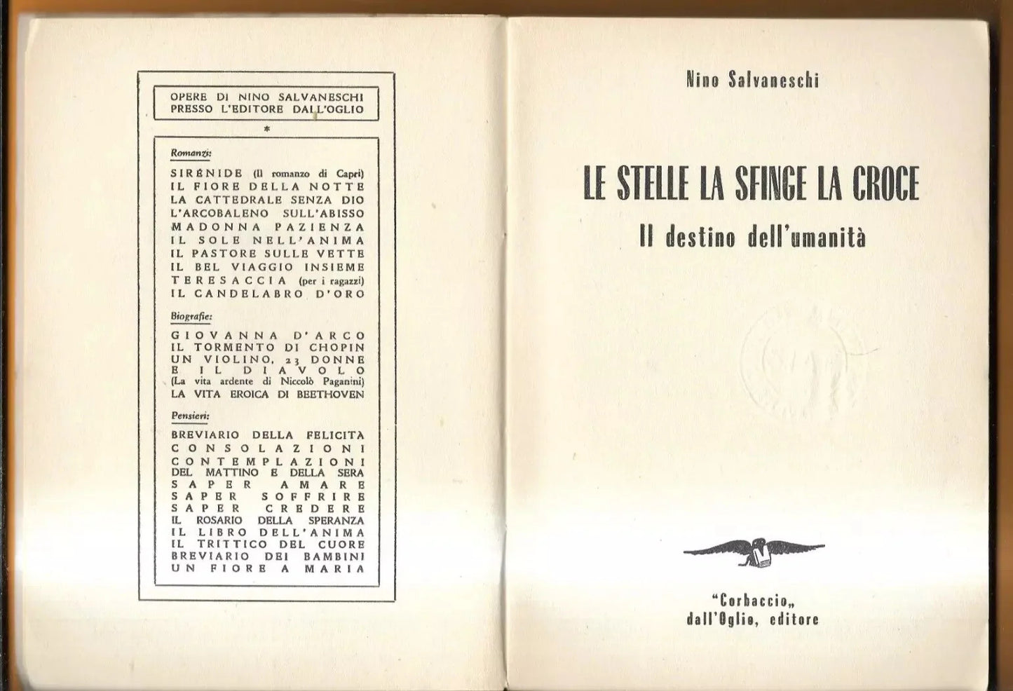SALVANESCHI LE STELLE LA SFINGE LA CROCE IL DESTINO DELL'UMANITA' PROFEZIE 1951