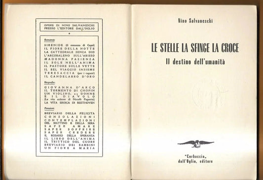 SALVANESCHI LE STELLE LA SFINGE LA CROCE IL DESTINO DELL'UMANITA' PROFEZIE 1951
