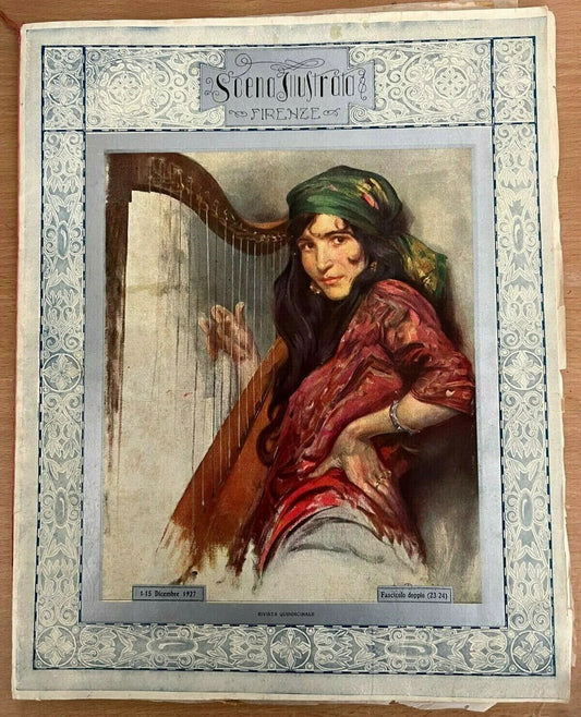 RIVISTA SCENA ILLUSTRATA DICEMBRE 1927 EDIZIONE DI GRAN LUSSO PER BIBLIOFILI