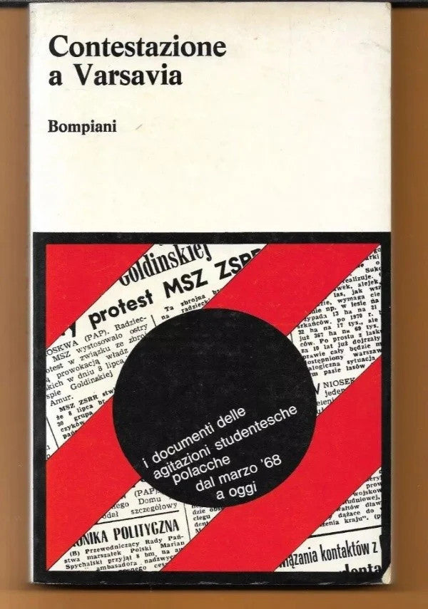 CONTESTAZIONE A VARSAVIA I DOCUMENTI DELLE AGITAZIONI STUDENTESCHE '68 Z. BAUMAN
