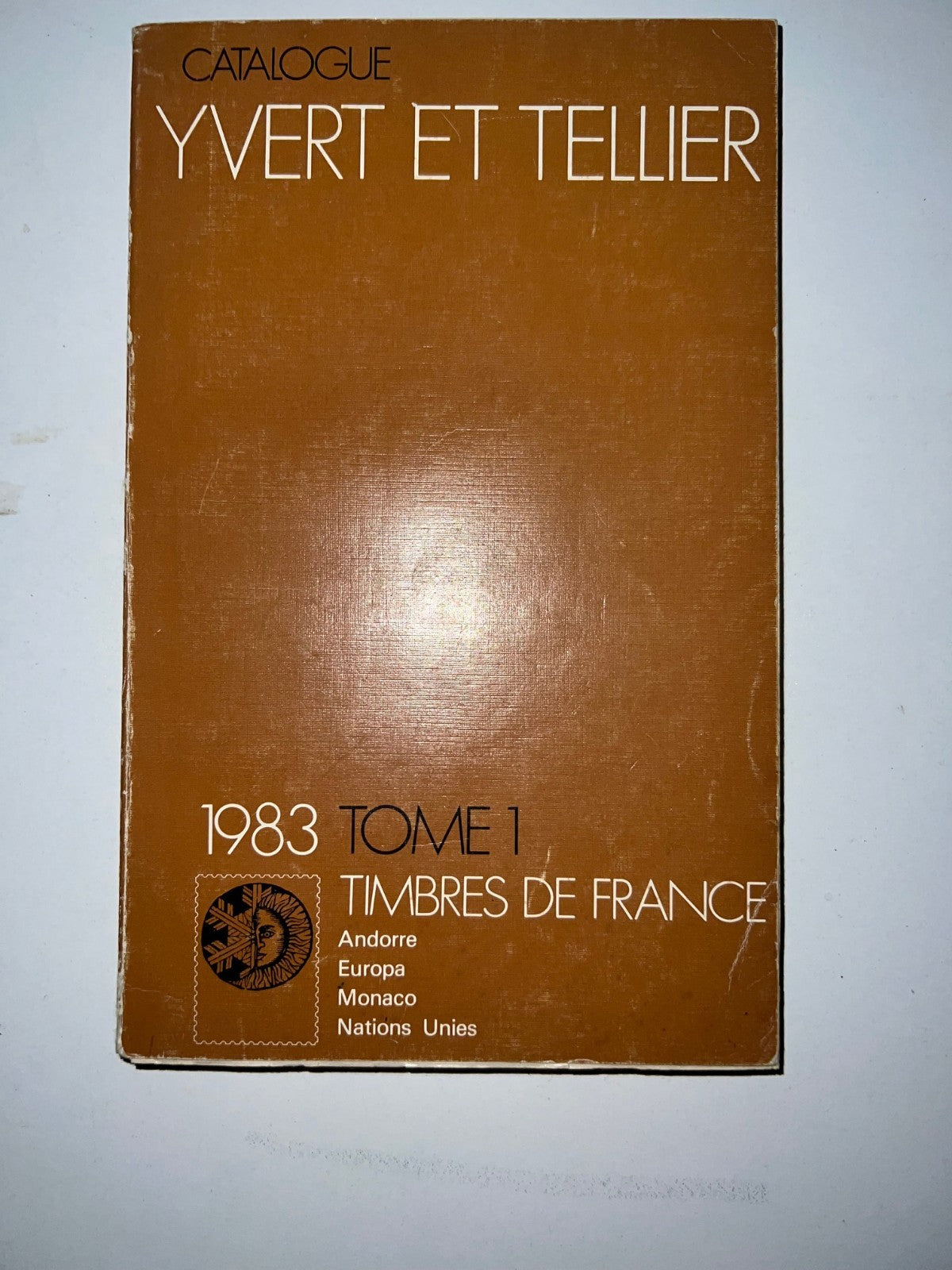 Yvert et Tellier 5 Cataloghi France - Europe de l'Ouest - Europe de l'Est - d'Ou