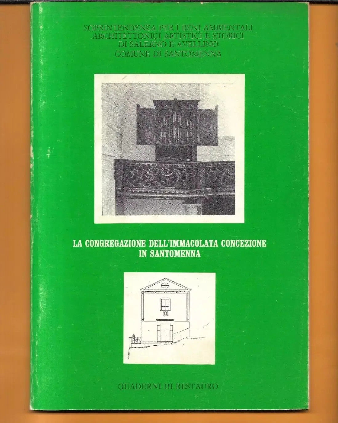 LA CONGREGAZIONE DELL'IMMACOLATA CONCEZIONE IN SANTOMENNA QUADERNI DI RESTAURO