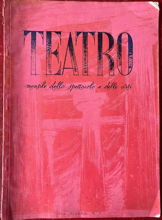 TEATRO RIVISTA DELLO SPETTACOLO E DELLE ARTI 1946 N° 5 CARLO CARRA'